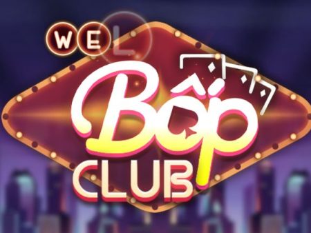 Bopvip.info – Link vào cổng game Bốp Club chính thức